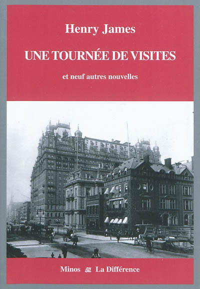 Intégrale des nouvelles en 12 volumes. Vol. 4. Une tournée de visites : et neuf autres nouvelles : l'Amérique