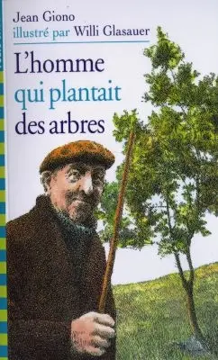 L'homme qui plantait des arbres