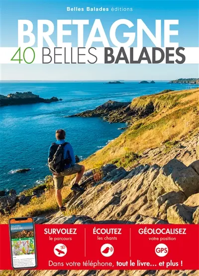 Bretagne : 40 belles balades