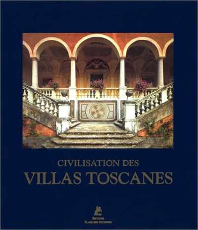 Civilisation des villas toscanes