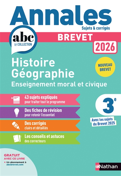 Histoire géographie, enseignement moral et civique 3e : brevet 2026