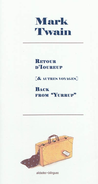 Retour d'Ioureup : & autres voyages. Back from Yurrup