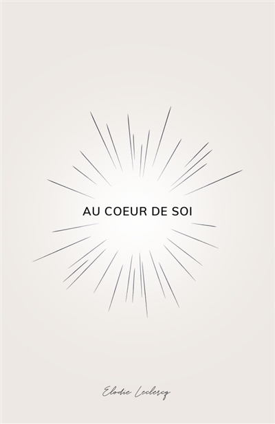 Au coeur de soi