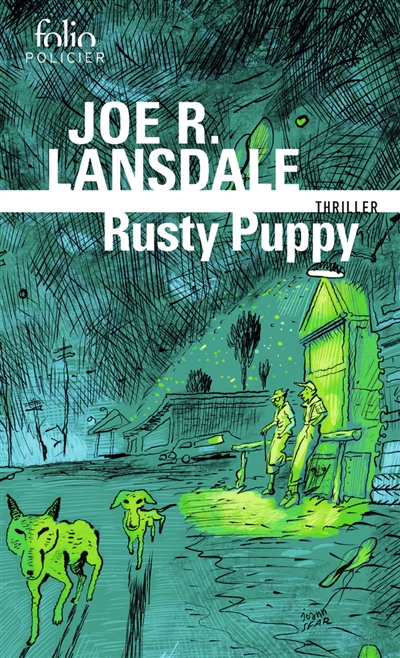Rusty Puppy : une enquête de Hap Collins et Leonard Pine : thriller