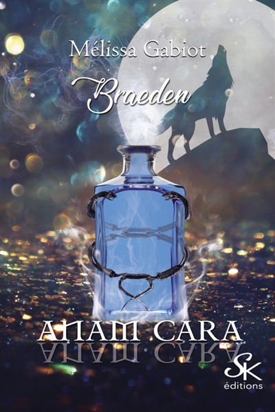 Anam Cara 2 : Braeden