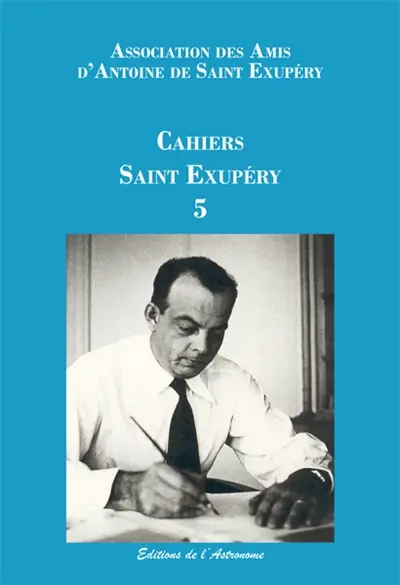 Cahiers Saint Exupéry, n° 5