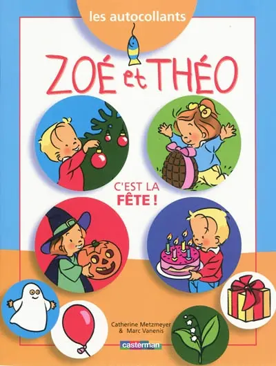 Zoé et Théo, c'est la fête