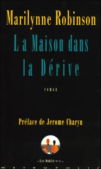 La maison dans la dérive