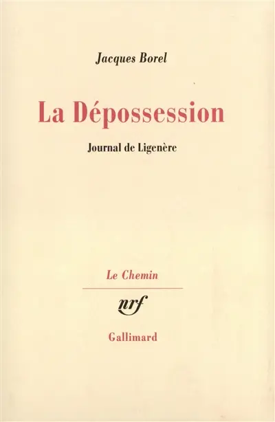 Journal de Ligenère : la dépossession