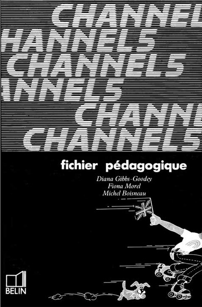 Channel 5 : langue vivante1, fichier pédagogique