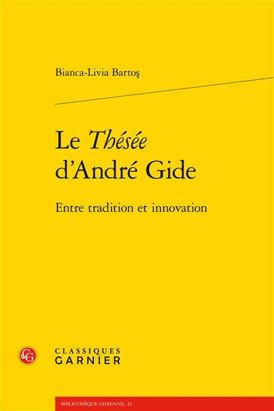 Le Thésée d’André Gide : entre tradition et innovation