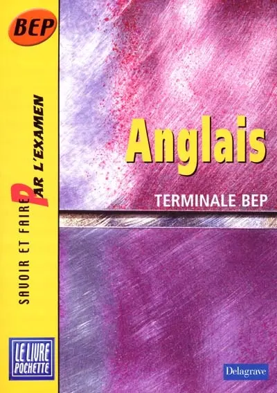 Anglais terminale BEP : livre de l'élève