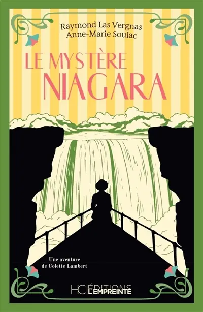Le mystère Niagara : une aventure de Colette Lambert