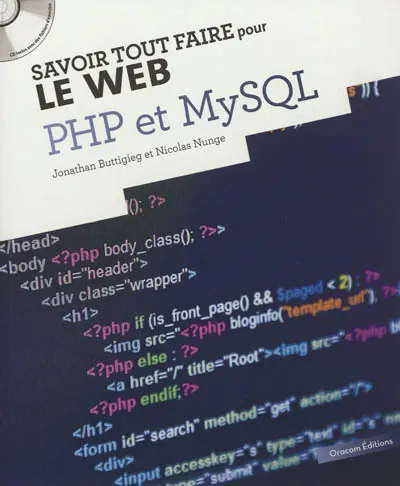 Savoir tout faire pour le Web : PHP et MySQL