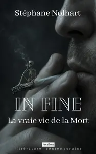 In fine : la vraie vie de la mort