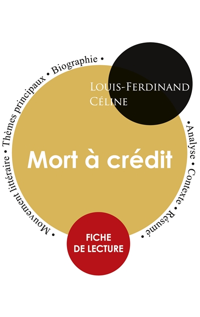 Fiche de lecture Mort à crédit (Etude intégrale)