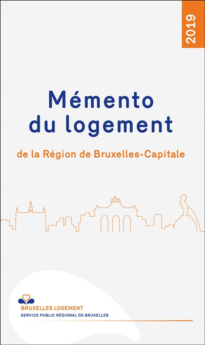 Mémento du logement de la Région de Bruxelles-Capitale : 2019