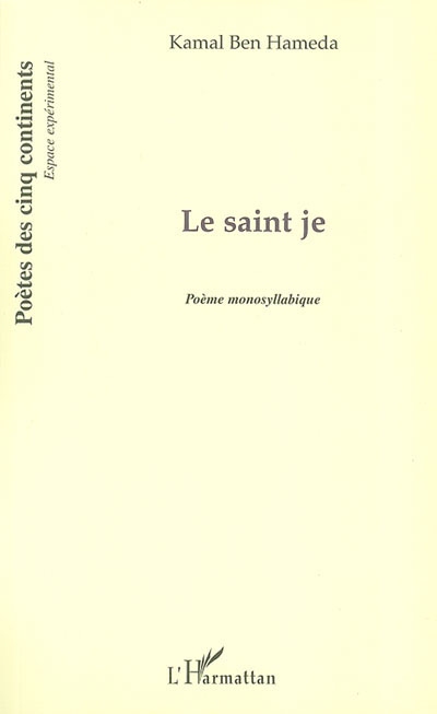 Le saint Je : poème monosyllabique