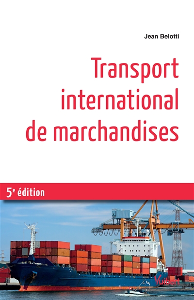 Transport international des marchandises
