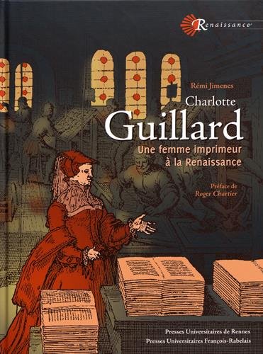 Charlotte Guillard : une femme imprimeur à la Renaissance