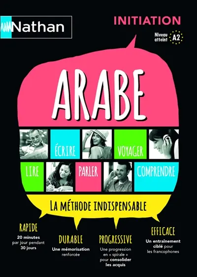 Arabe : la méthode indispensable : initiation, niveau atteint A2