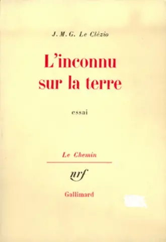 L'inconnu sur la terre : essai