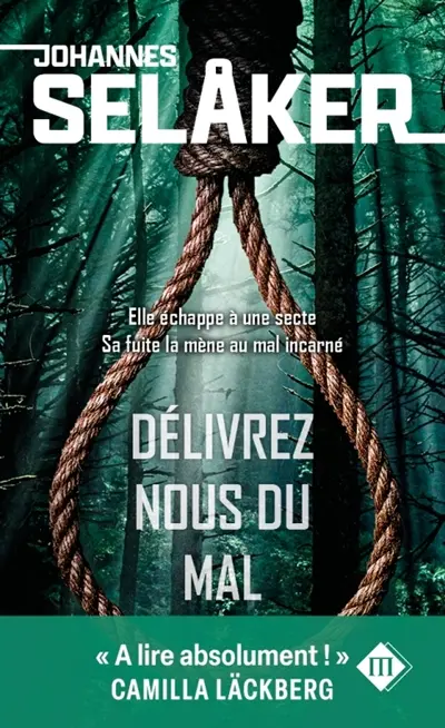 Délivrez-nous du mal