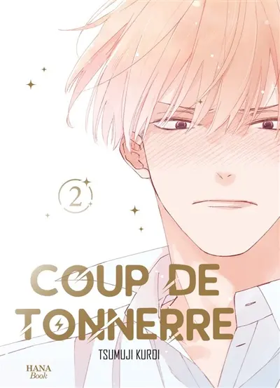 Coup de tonnerre. Vol. 2 Coup de tonnerre. Vol. 2
