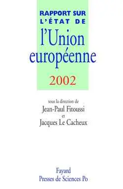 Rapport sur l'état de l'Union européenne : 2002