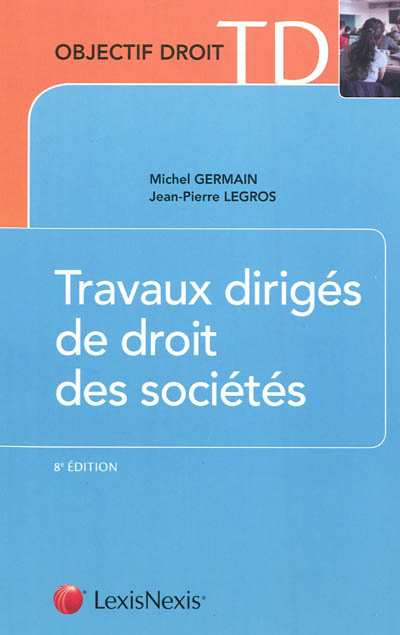 Travaux dirigés de droit des sociétés