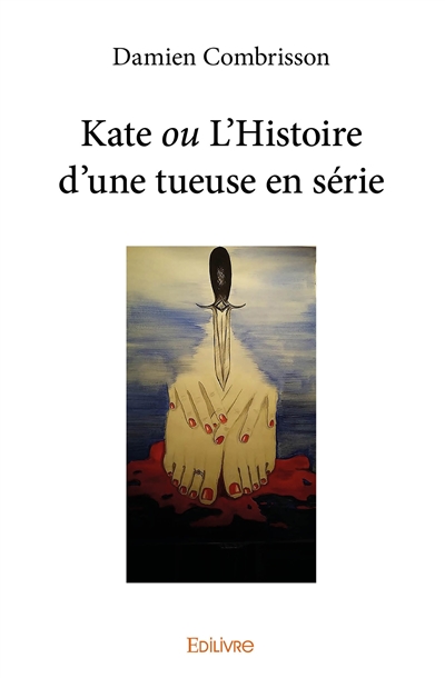 Kate ou l’histoire d’une...