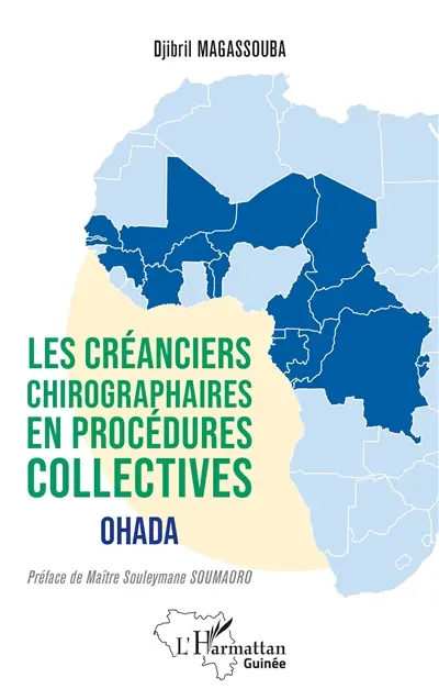 Les créanciers chirographaires en procédures collectives : OHADA