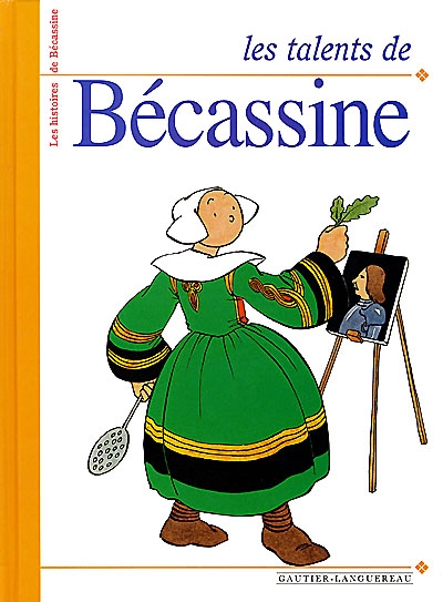 Les talents de Bécassine