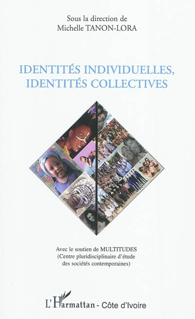 Identités individuelles, identités collectives