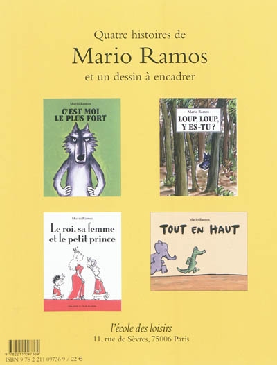 Quatre histoires de Mario Ramos : et un dessin à encadrer