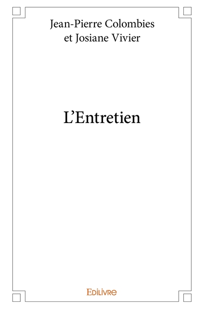 L’entretien