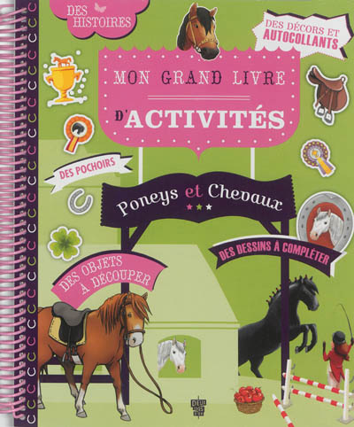 Mon grand livre d'activités poneys et chevaux
