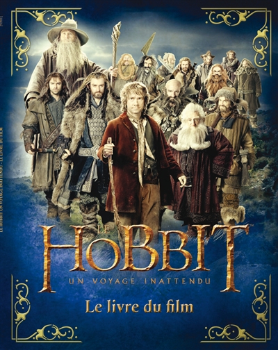 Le Hobbit : un voyage inattendu : le livre du film