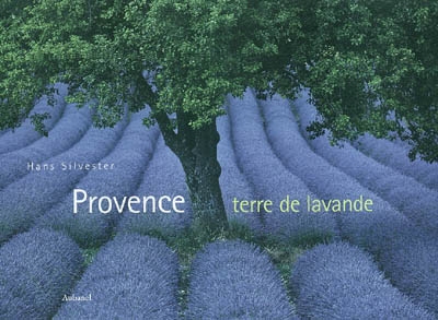 Provence : terre de lavande
