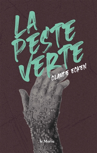 La Peste verte