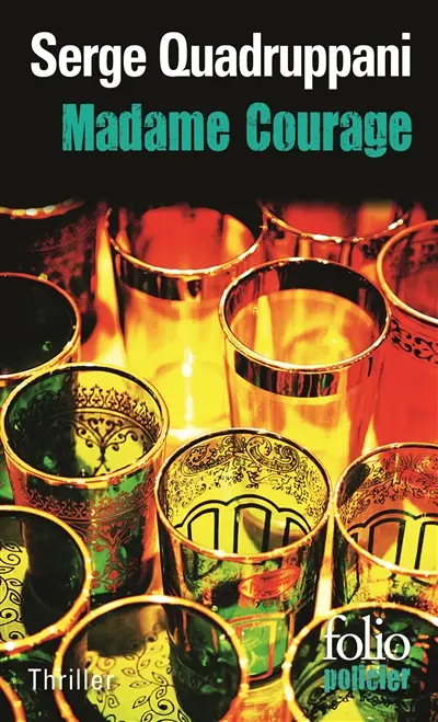 Madame Courage : une enquête de la commissaire Simona Tavianello