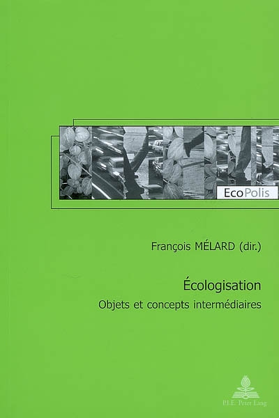 Ecologisation : objets et concepts intermédiaires
