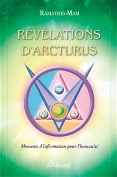 Révélations d'Arcturus : moments d'information pour l'humanité