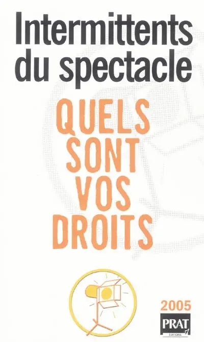 Intermittents du spectacle : quels sont vos droits ?