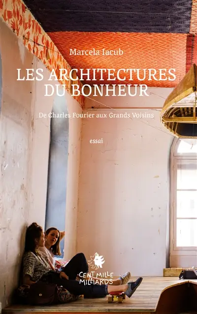Les architectures du bonheur