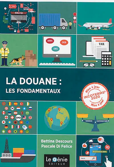 La douane : les fondamentaux