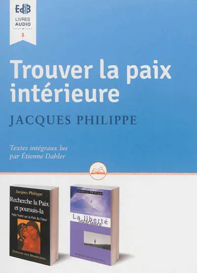 Trouver la paix intérieure