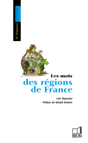 Les Mots des régions de France