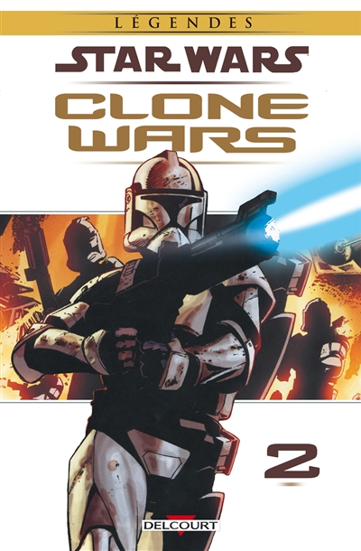 Star Wars : Clone Wars. Vol. 2. Victoires et sacrifices