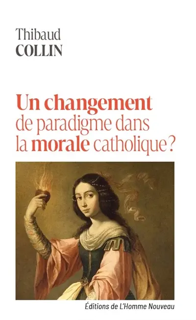 Eglise, que devient ta morale ? : un changement de paradigme dans la morale catholique ?